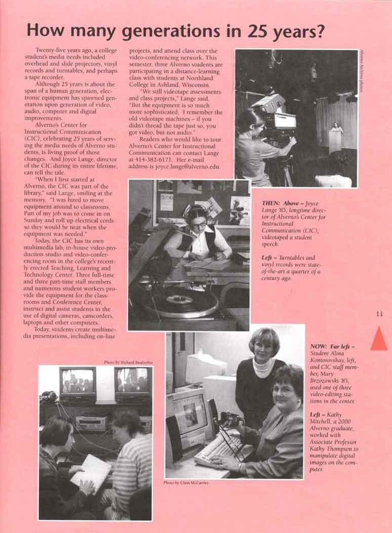 25th Anniversary article on the media Hub (formerly the Center for Instructional Communication, CIC) from Alverno Today March 2001