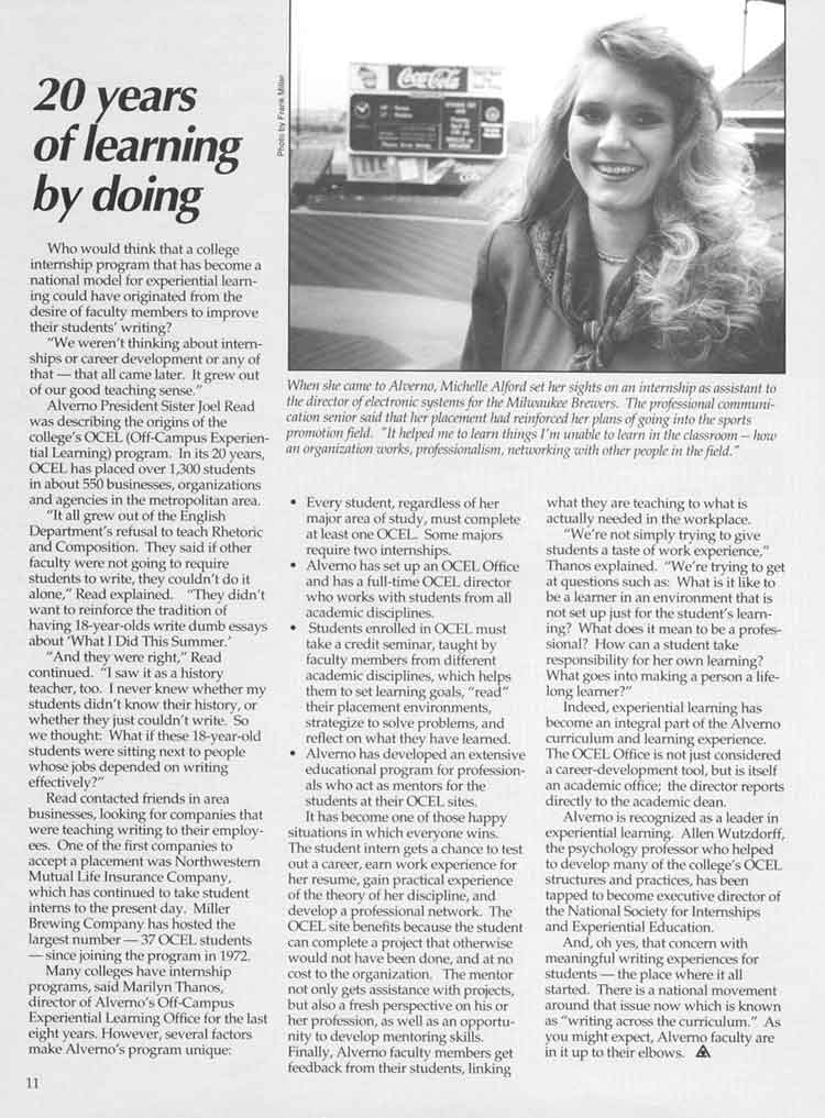 This article from the may 1991 issues of Alverno magazine clebrates the 20th anniversary of Alverno's Internship program.