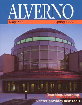 Cover Image from Spring 1999 "Alverno Magazine" highlighting opening of the Teaching, Learning and Technology Center